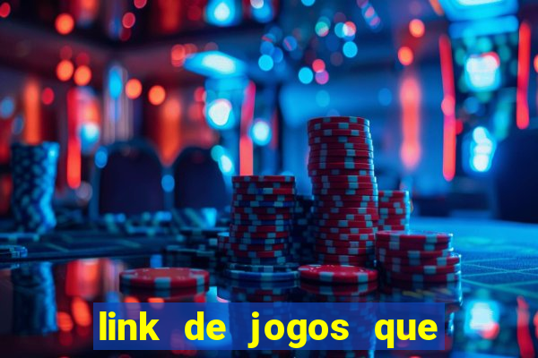 link de jogos que ganha dinheiro